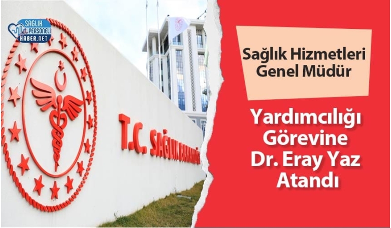 1730988716_doktor-eray-yaz-atandi.jpg