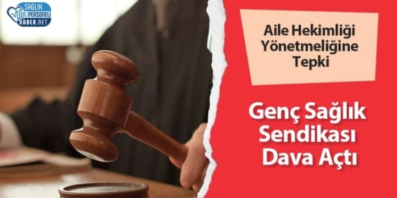 1730996902_aile-hekimligine-genc-saglik-sendikasindan-dava.jpg