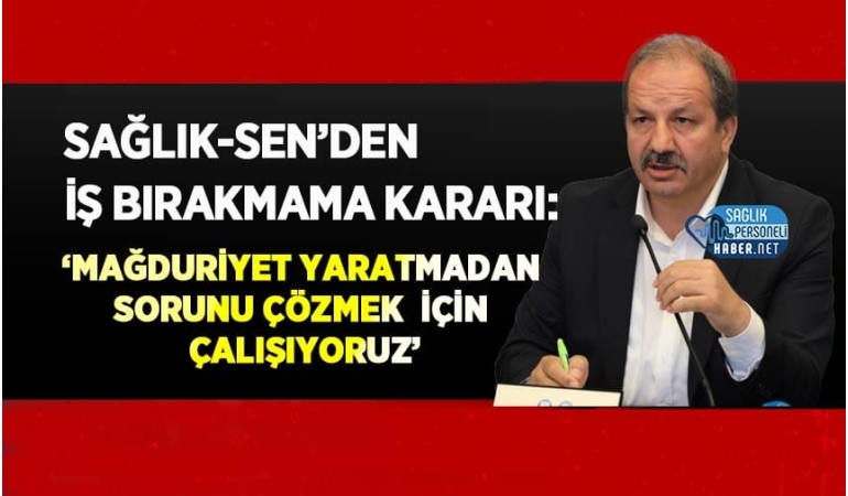 1731004337_saglik-senden-is-birakmama-karari.jpg