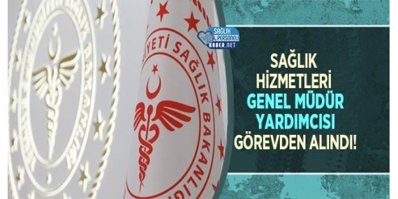 1731016494_saglik-hizmetleri-mudur-yardimcisi-gorevden-alindi.jpg